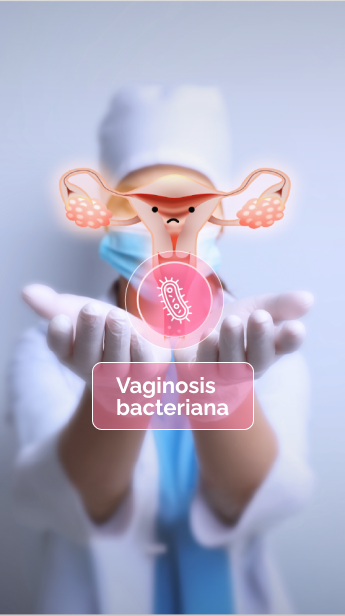 Vaginosis Bacteriana